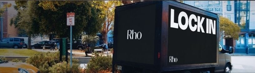 Rho Lock In mobile billboard truck driving through a San Francisco neighborhood