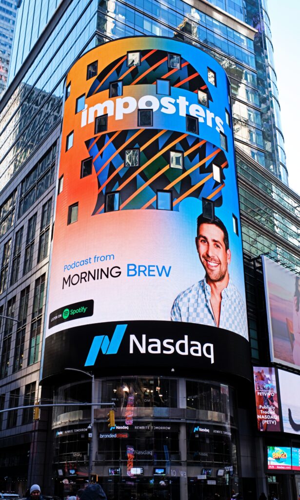 Morning Brew ad on NAsdaq billboard with Blindspot