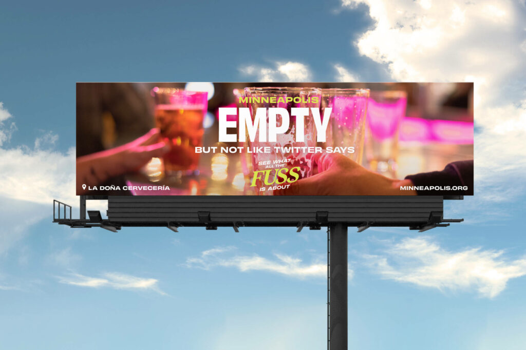 Revive Minneapolis with Meet Minneapolis' billboard campaign. Attract visitors back and embrace the city's vibrant allure!